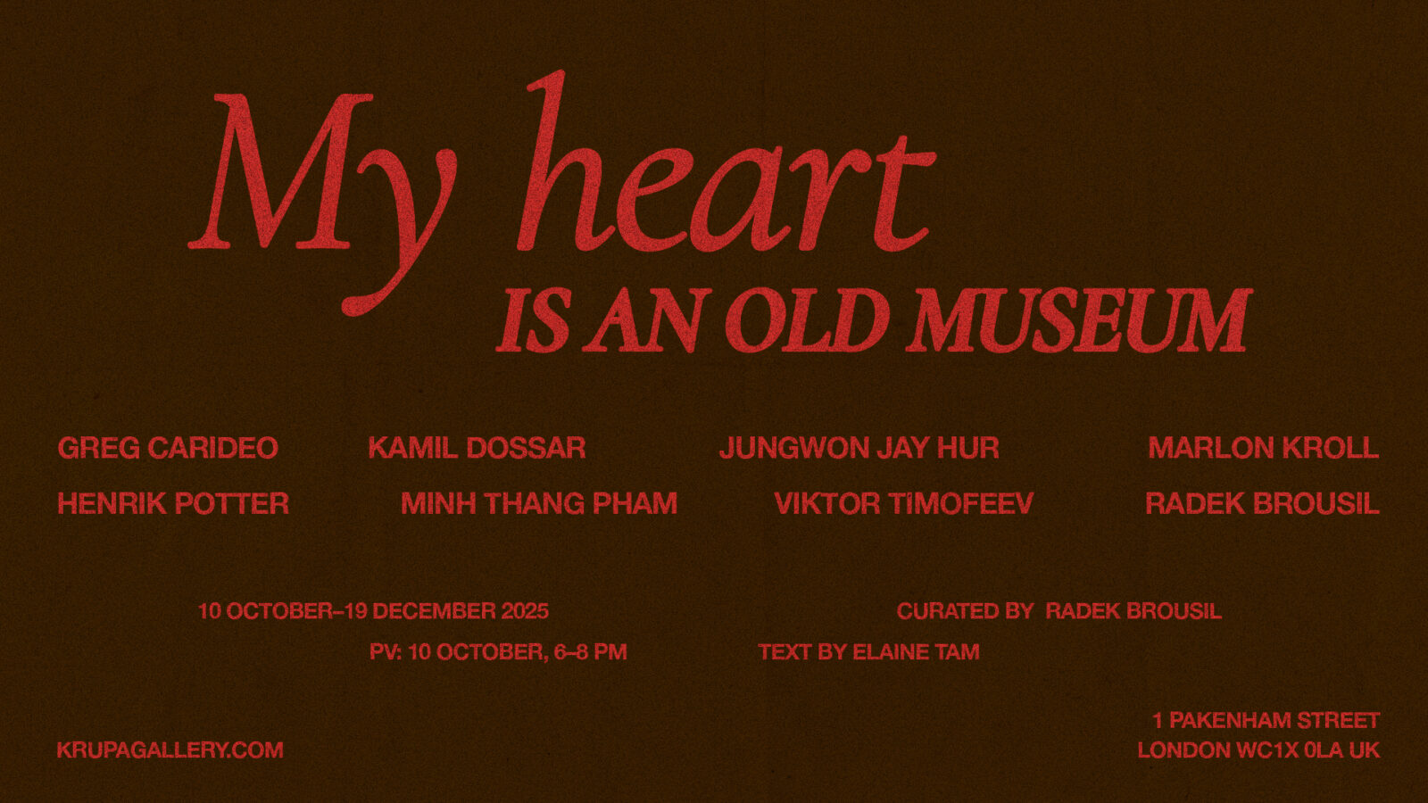 My heart is an old museum